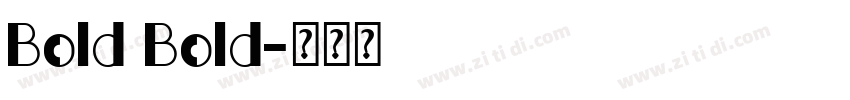 Bold Bold字体转换